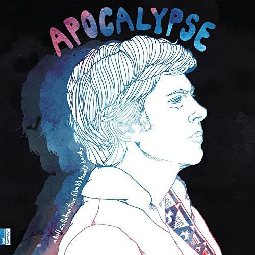 Bill Callahan - Bill Callahan - Apocalypse: Bill Callahan Tour Film By Hanley Bsak