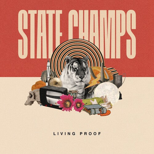 The State Champs - The State Champs - Living Proof
