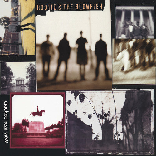 Hootie & the Blowfish - Hootie & the Blowfish - Cracked Rear View