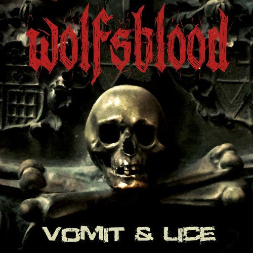 Wolfsblood - Wolfsblood - Vomit & Lice
