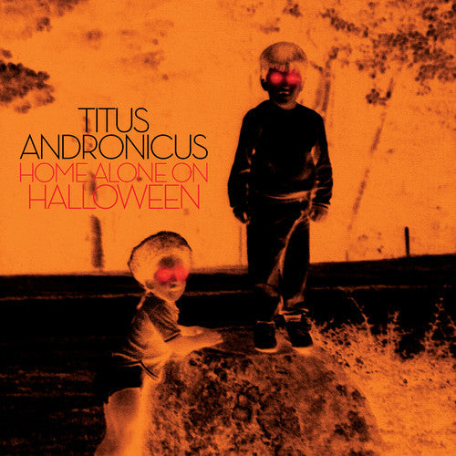 Titus Andronicus - Titus Andronicus - Home Alone On Halloween