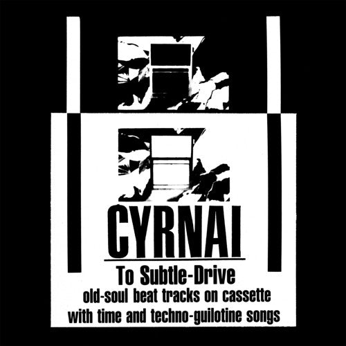 Cyrnai - Cyrnai - To Subtle-Drive