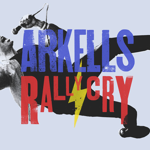 Arkells - Arkells - Rally Cry