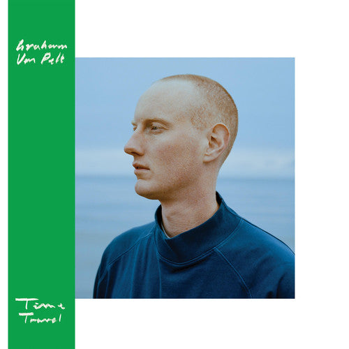 Graham Van Pelt - Graham Van Pelt - Time Travel