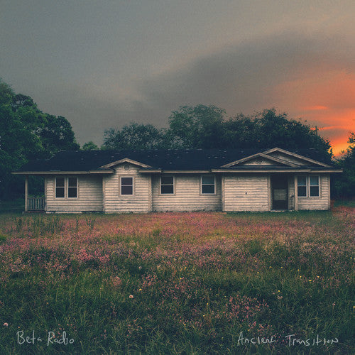 Beta Radio - Beta Radio - Ancient Transition