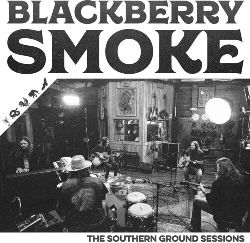 Blackberry Smoke - Blackberry Smoke - Southern Ground Sessions