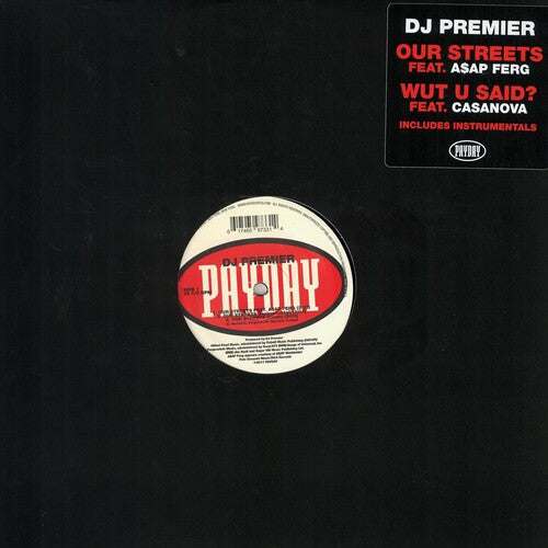DJ Premier - DJ Premier - Our Streets / Wut U Said