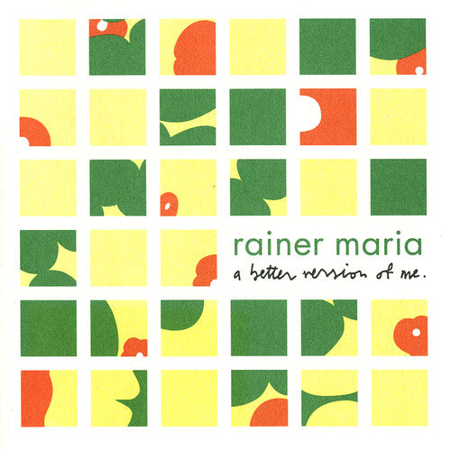 Rainer Maria - Rainer Maria - Better Version Of Me