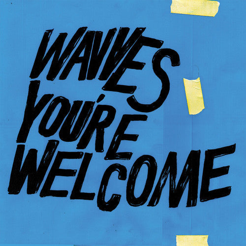 Wavves - Wavves - You're Welcome