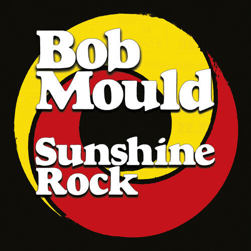 Bob Mould - Bob Mould - Sunshine Rock
