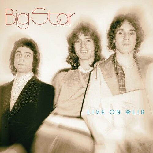 Big Star - Big Star - Live On Wlir