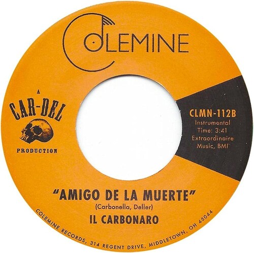 Il Carbonaro - Il Carbonaro - High Noon / Amigo De La Muerte