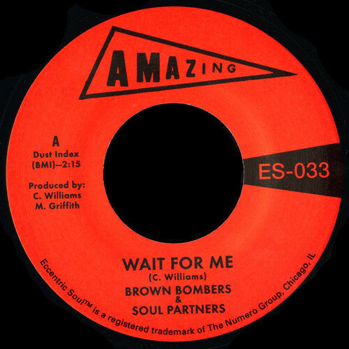 Brown Bombers & Soul Partners - Brown Bombers & Soul Partners - Wait For Me / Just Fun