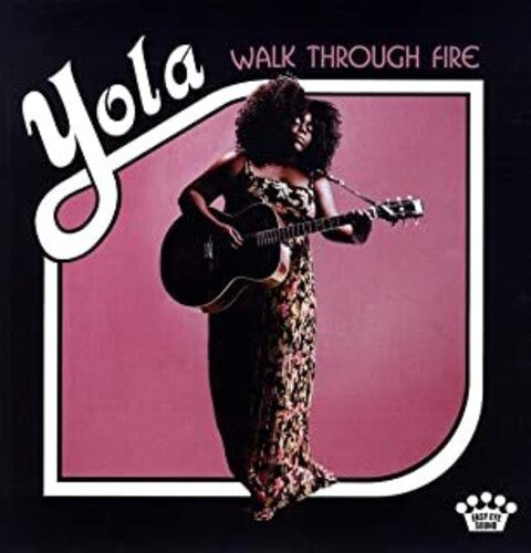 Yola - Yola - Walk Through Fire