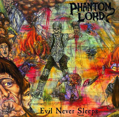 Phantom Lord - Phantom Lord - Evil Never Sleep