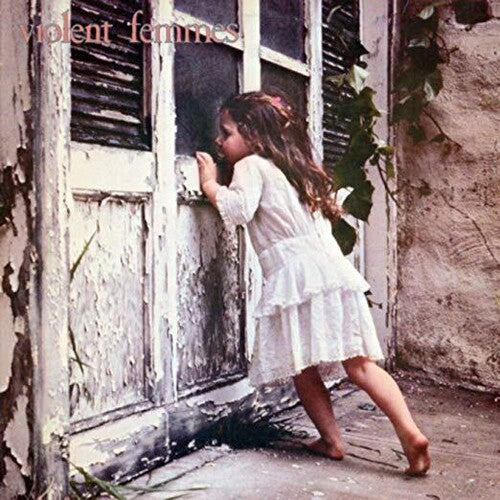 Violent Femmes - Violent Femmes - Violent Femmes