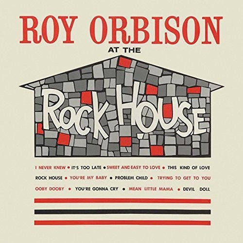 Roy Orbison - Roy Orbison - At The Rock House