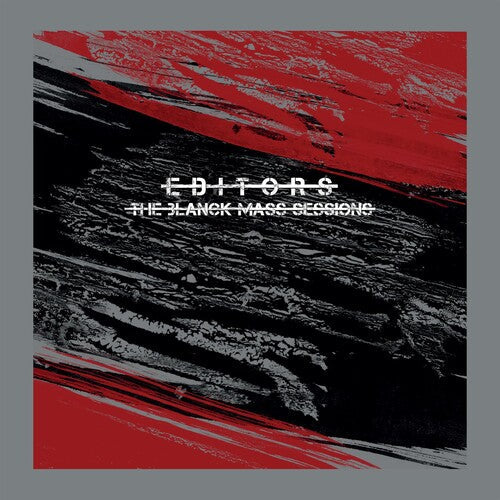 Editors - Editors - Blanck Mass Sessions