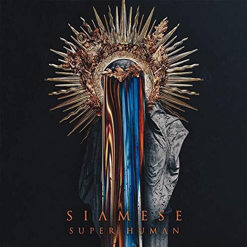 Siamese - Siamese - Super Human