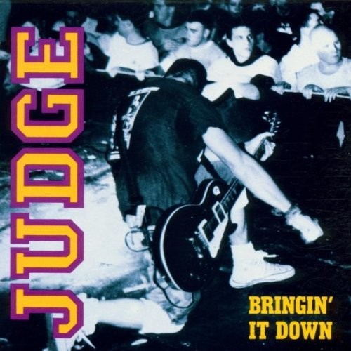 Judge - Judge - Bringin' It Down