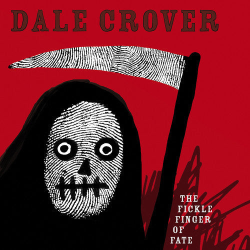 Dale Crover - Dale Crover - Fickle Finger of Fate