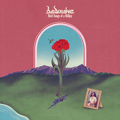 Bedouine - Bedouine - Bird Songs Of A Killjoy