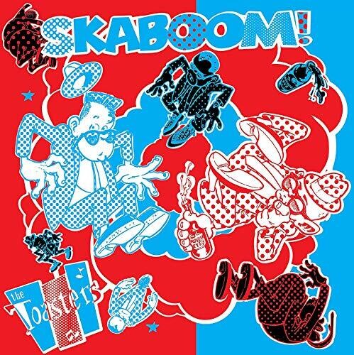 The Toasters - The Toasters - Skaboom