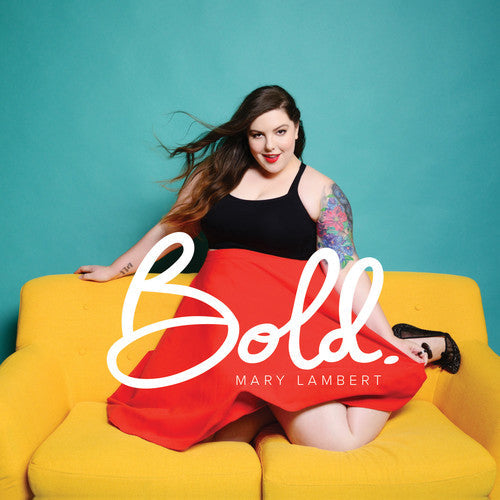 Mary Lambert - Mary Lambert - Bold