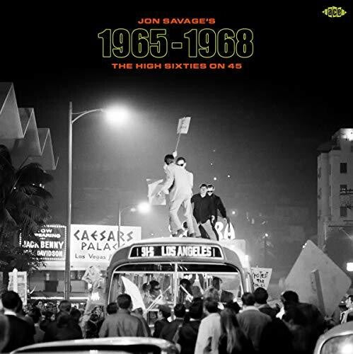 Various Artists - Various Artists - Jon Savage's 1965-1968: High Sixties On 45 / Various