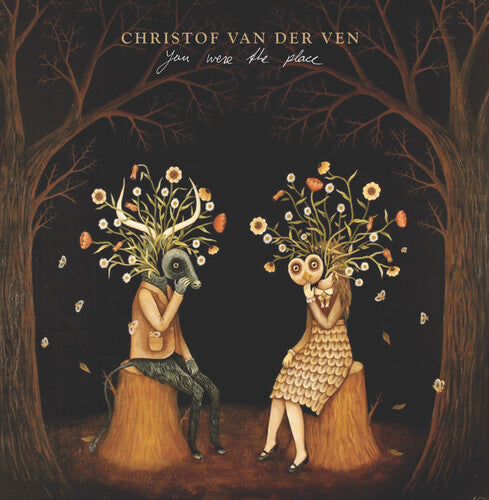 Christof Van Der Ven - Christof Van Der Ven - You Were The Place