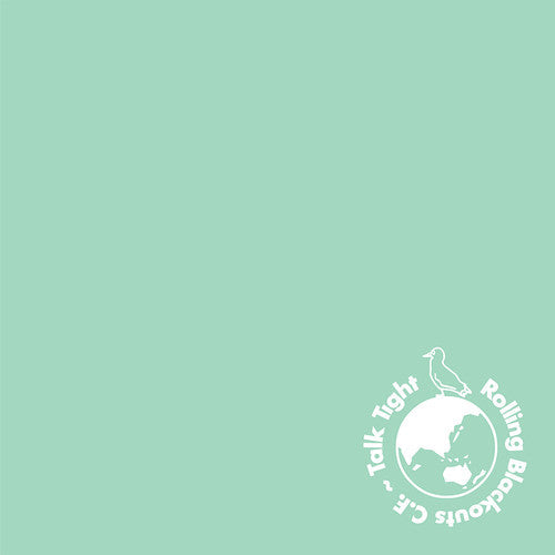 Rolling Blackouts C. F. - Rolling Blackouts C. F. - Talk Tight