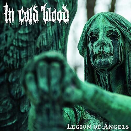 In Cold Blood - In Cold Blood - Legion Of Angels