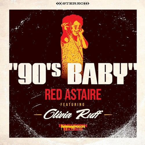 Red Astaire - Red Astaire - 90's Baby / Instrumental
