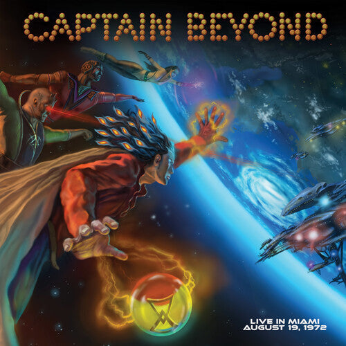 Captain Beyond - Captain Beyond - Live In Miami - August 19, 1972