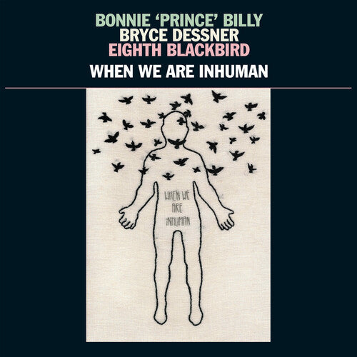 Bonnie Prince Billy - Bonnie Prince Billy - When We Are Inhuman