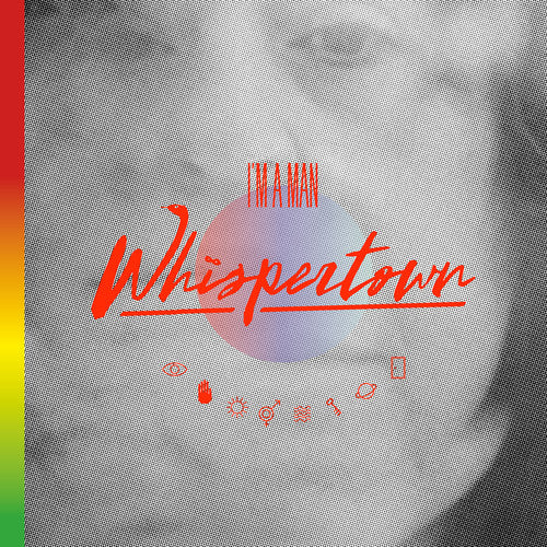 Whispertown - Whispertown - I'm A Man