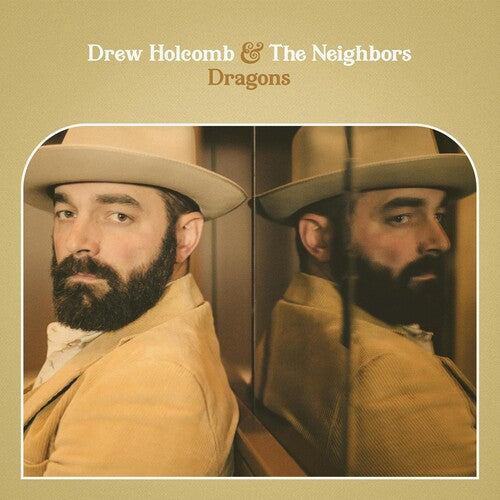 Drew Holcomb & Neighbors - Drew Holcomb & Neighbors - Dragons