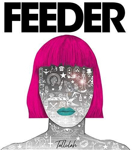 Feeder - Feeder - Tallulah