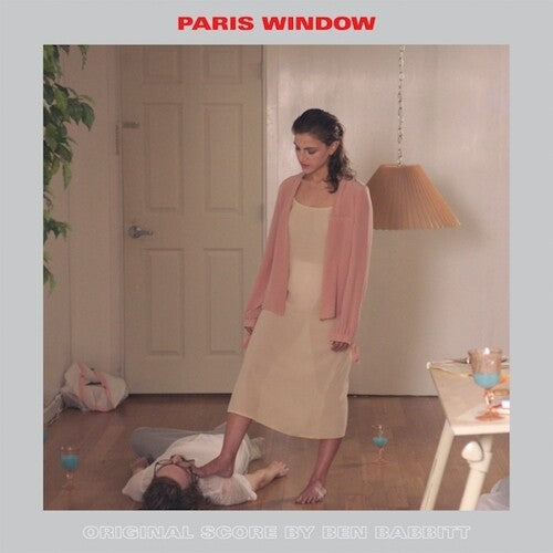 Ben Babbitt - Ben Babbitt - Paris Window (Original Score)
