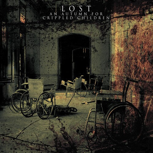 An Autumn for Crippled Children - An Autumn for Crippled Children - Lost