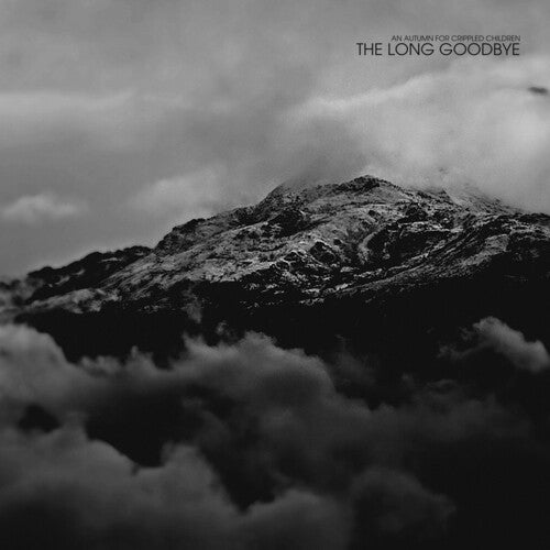 An Autumn for Crippled Children - An Autumn for Crippled Children - Long Goodbye