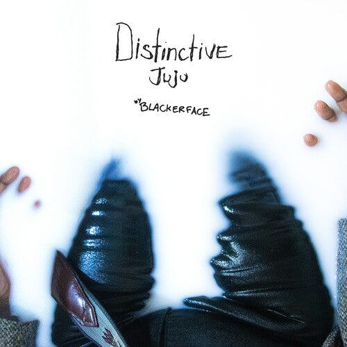 Blacker Face - Blacker Face - Distinctive Juju