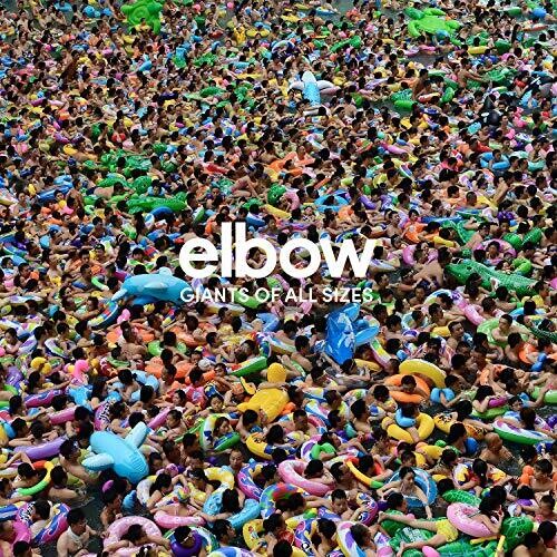 Elbow - Elbow - Giants Of All Sizes