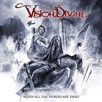 Vision Divine - Vision Divine - When All The Heroes Are Dead