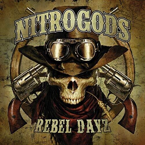 Nitrogods - Nitrogods - Rebel Dayz