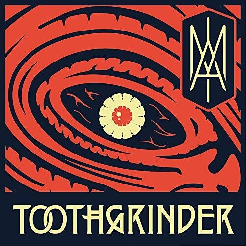 Toothgrinder - Toothgrinder - I AM