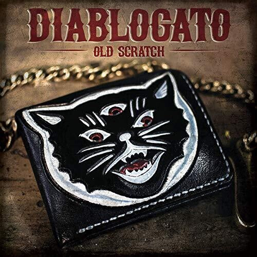 Diablogato - Diablogato - Old Scratch