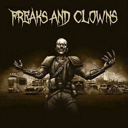 Freaks & Clowns - Freaks & Clowns - Freaks And Clowns