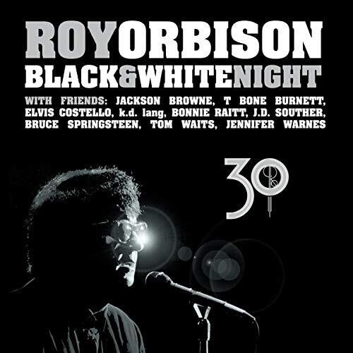 Roy Orbison - Roy Orbison - Black & White Night 30