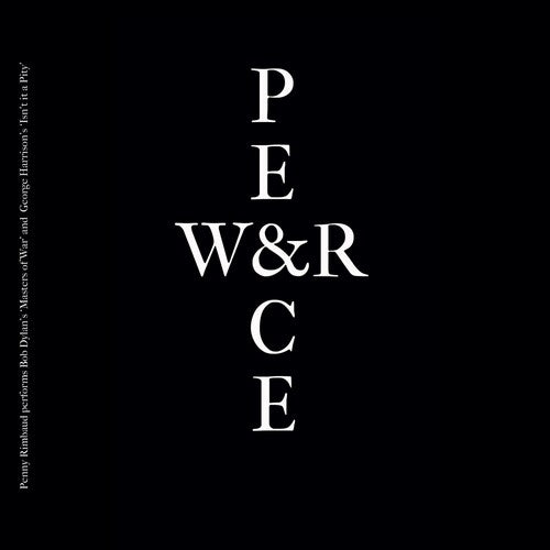 Penny Rimbaud - Penny Rimbaud - War & Peace
